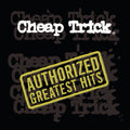 CHEAP TRICK Authorized Greatest Hits (2LP)