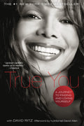 True You: A Journey to Finding and Loving Yourself by Jackso