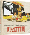 Everything I Need to Know I Learned From Led Zeppelin: Class