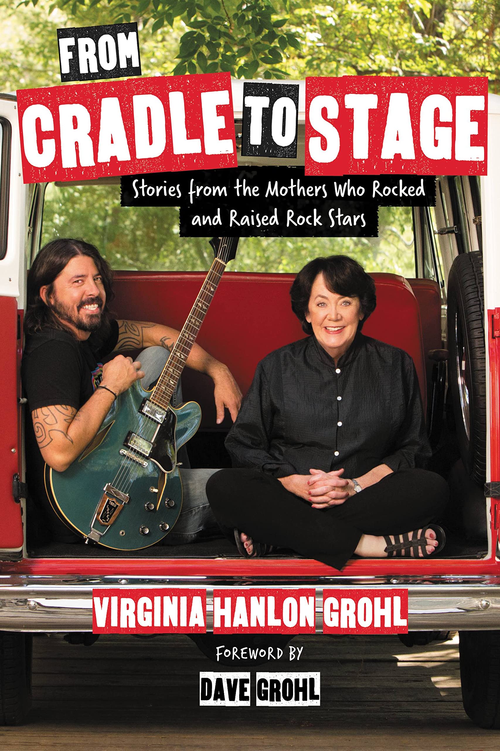 From Cradle to Stage: Stories from the Mothers Who Rocked