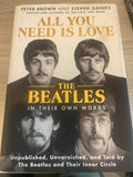 "All You Need Is Love- The Beatles In Their Own Words" Book