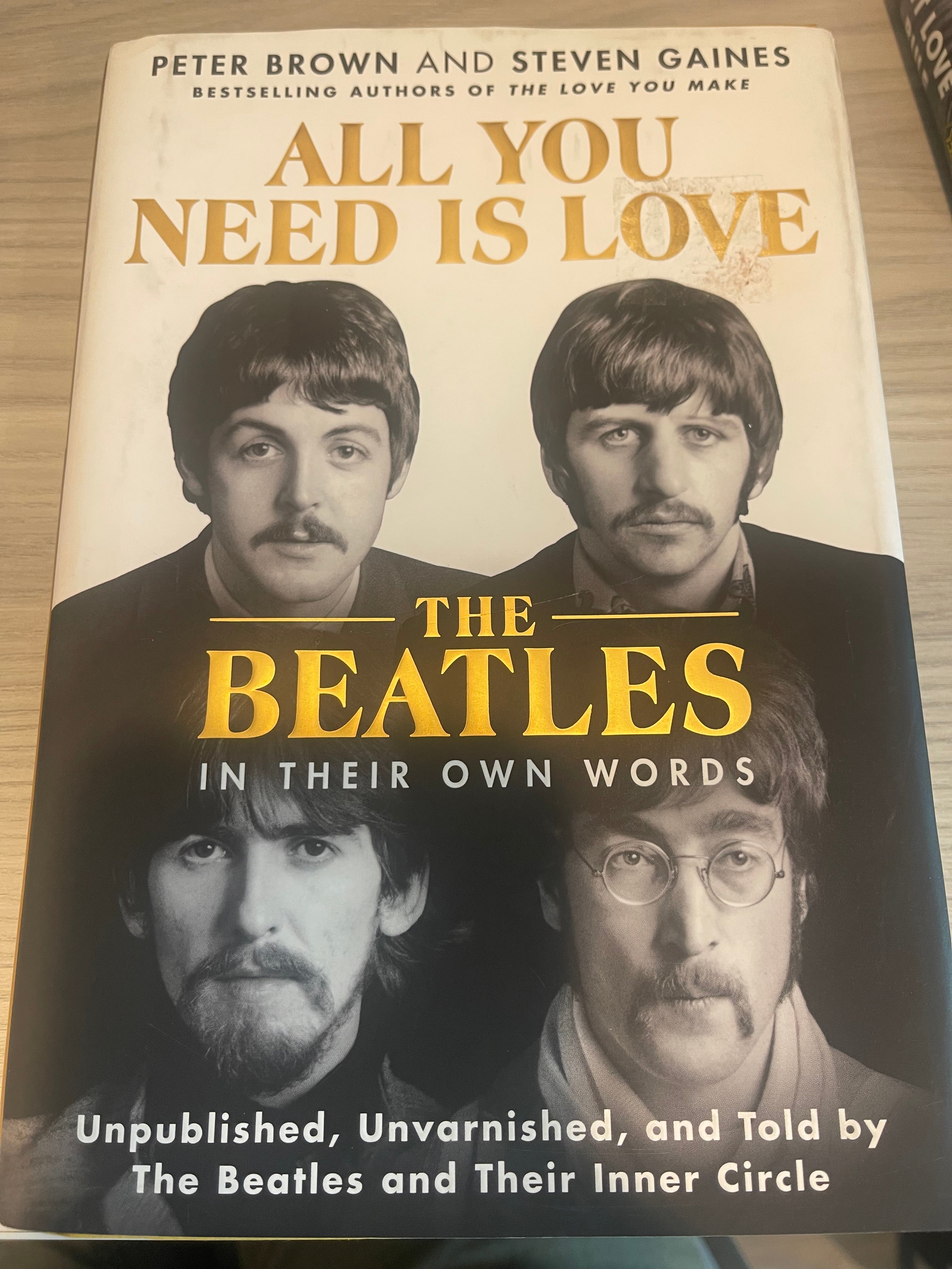 "All You Need Is Love- The Beatles In Their Own Words" Book