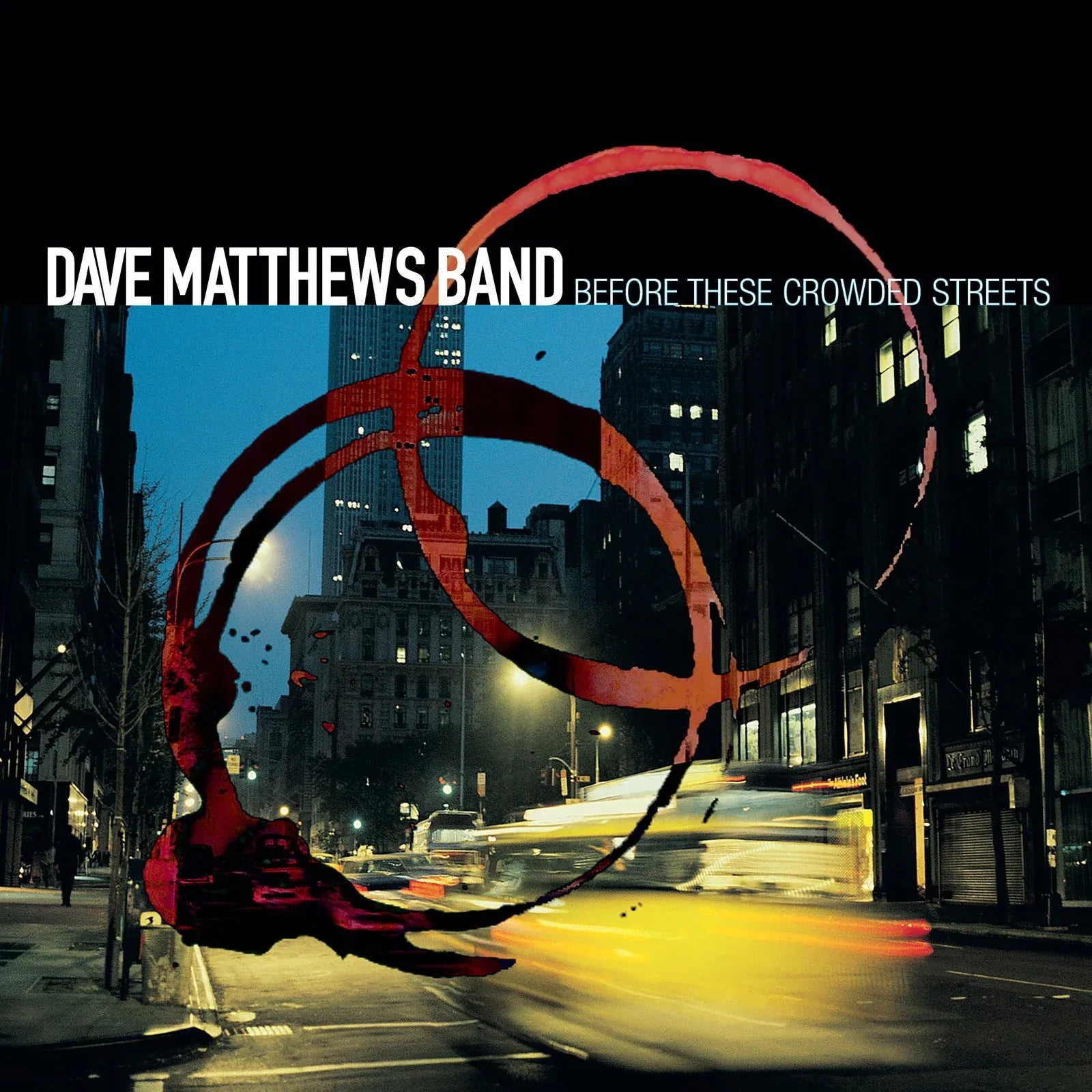 Dave Matthews Band - Before These Crowded Streets (2 LP)