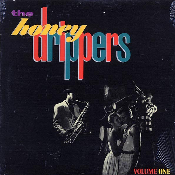 HONEYDRIPPERS, THE "The Honeydrippers" LP