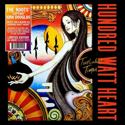 CAPTAIN KIRK DOUGLAS- (The Roots) Hundred Watt Heart - Turbulent Times (Limited Edition, 180 Gram, Clear Vinyl) (LP)