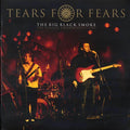 Tears For Fears "The Big Black Smoke" LIVE VERY RARE