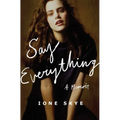 Say Everything: A Memoir - Hardcover