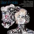 BEN FOLDS-So There LP
