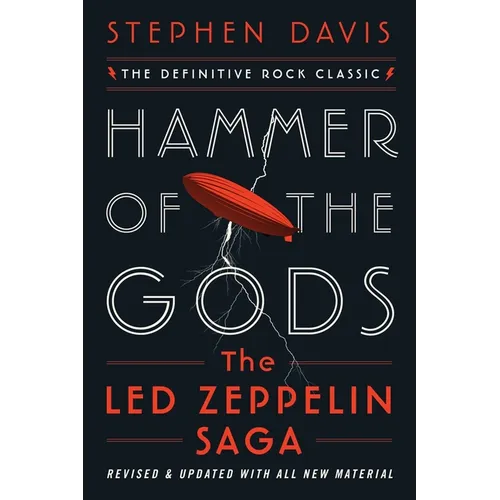 Hammer of the Gods: The Led Zeppelin Saga - Paperback
