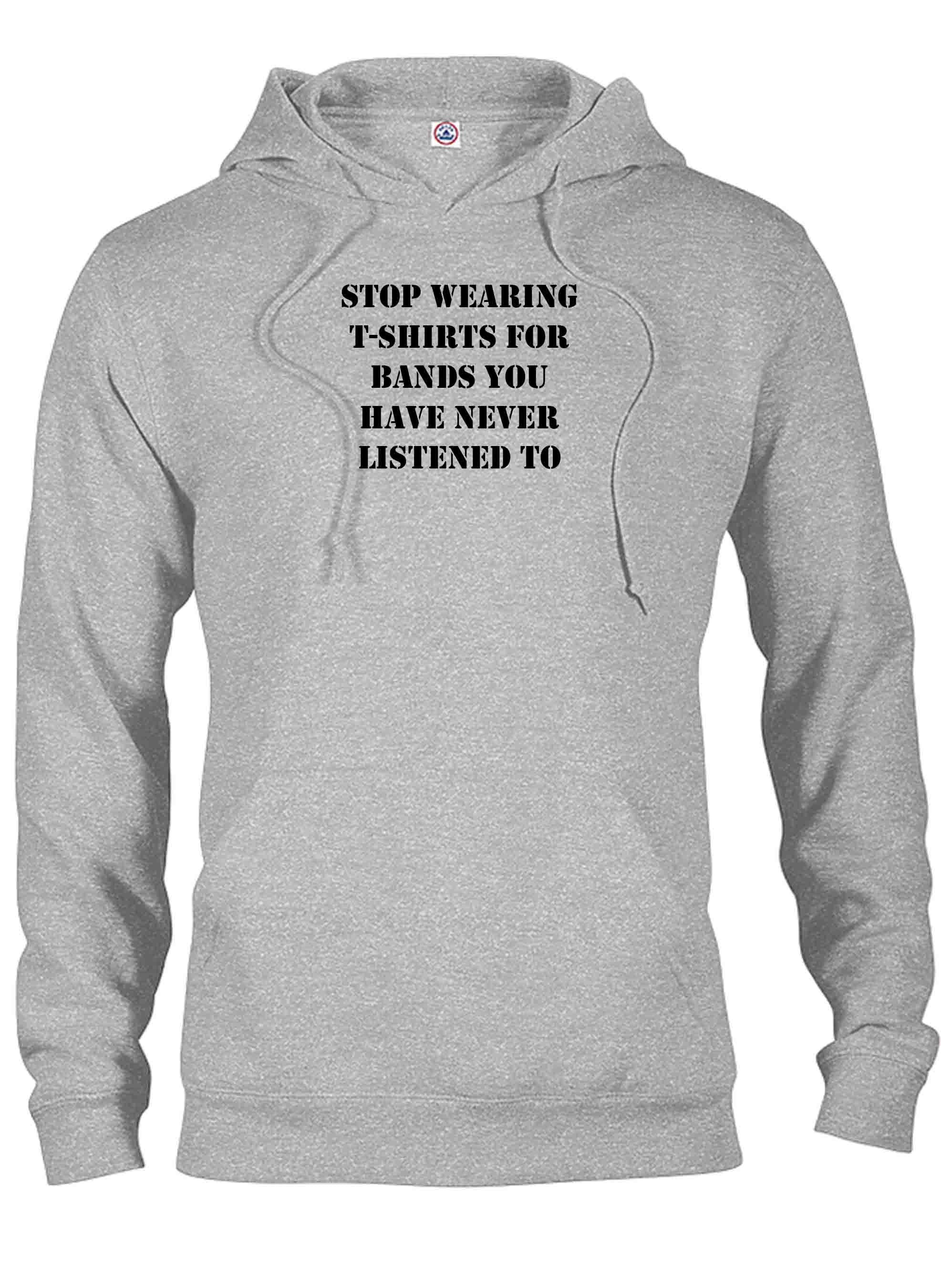 stop wearing t-shirts for bands you have never listened to T-Shirt