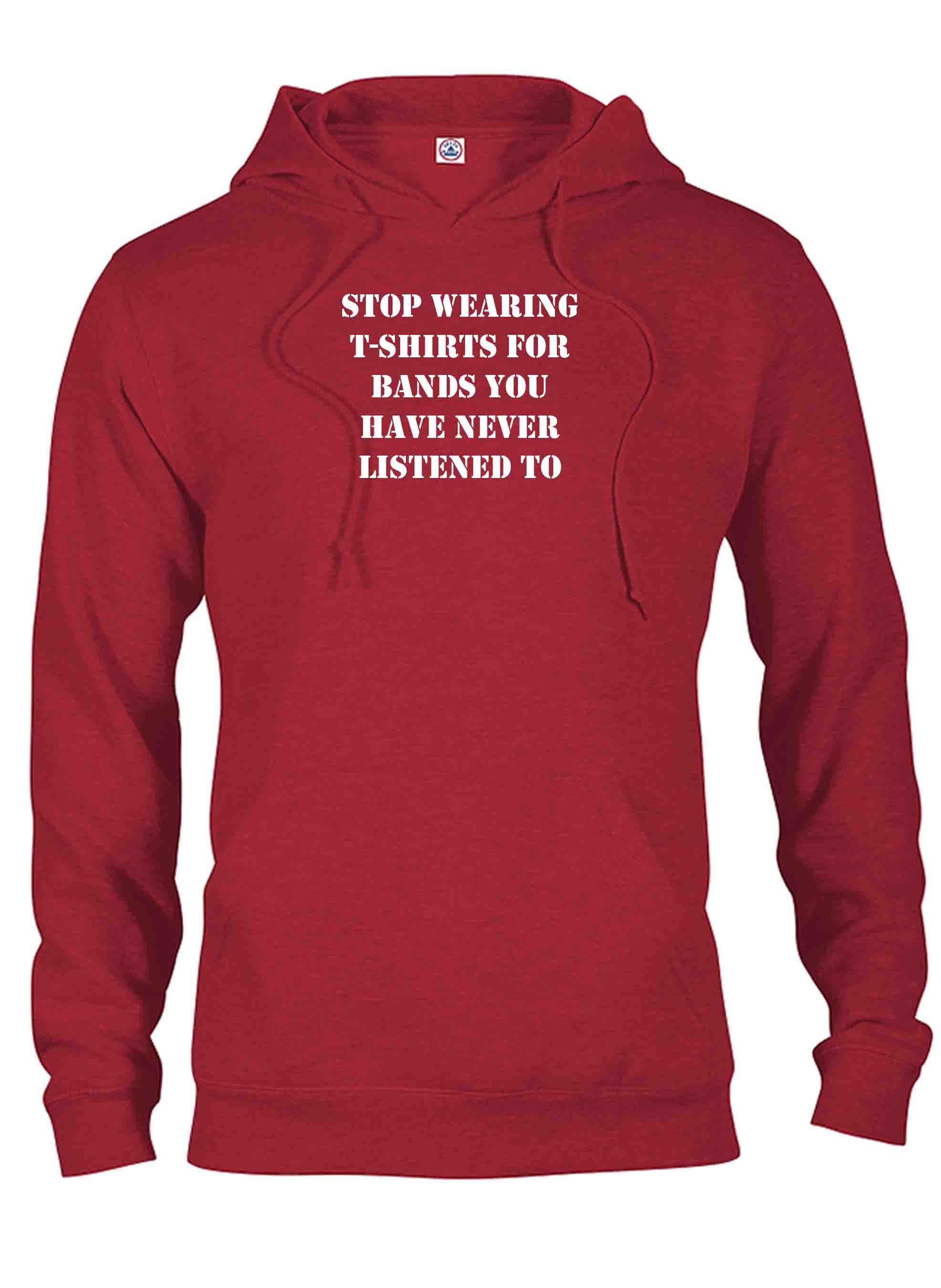 stop wearing t-shirts for bands you have never listened to T-Shirt